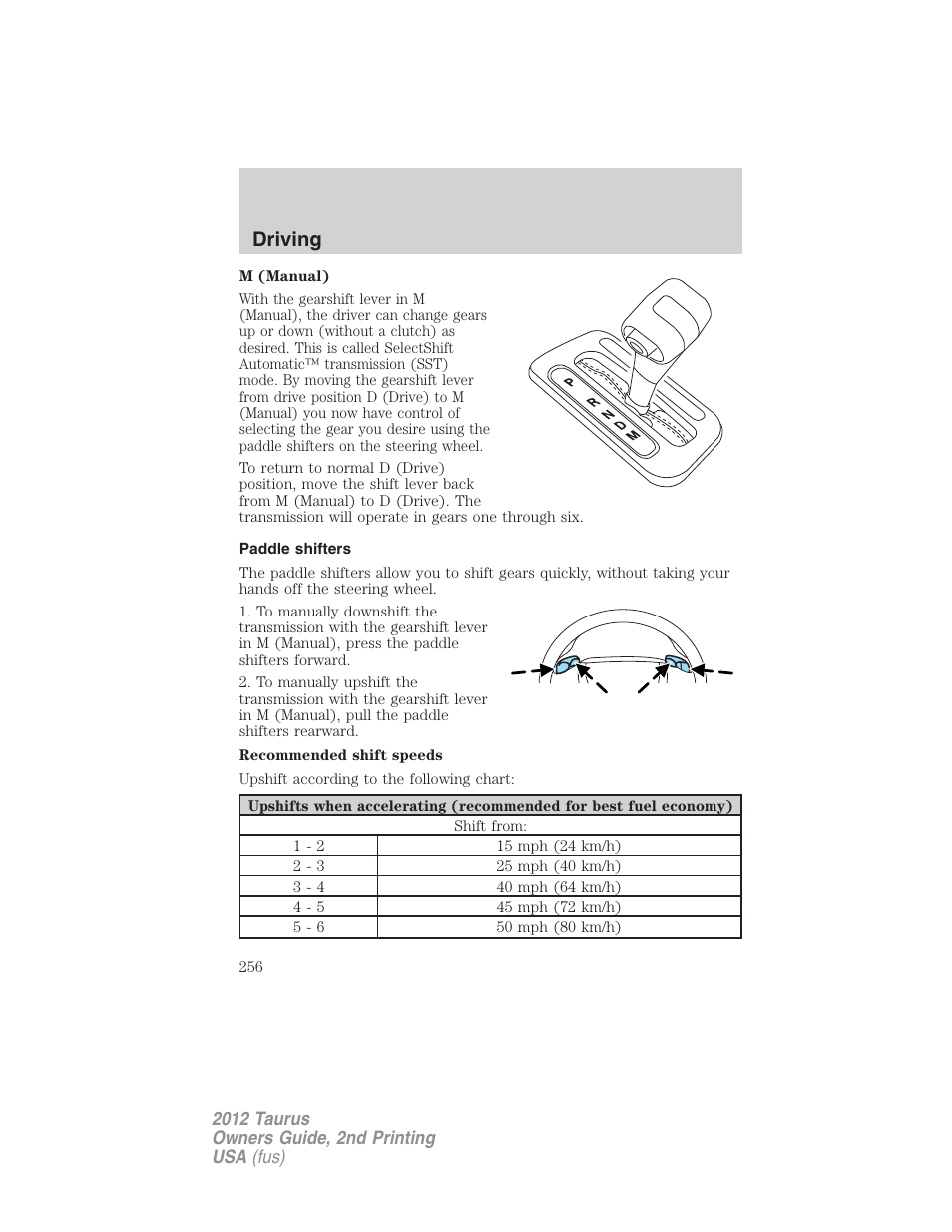 Paddle shifters, Driving | FORD 2012 Taurus v.2 User Manual | Page 256 / 406