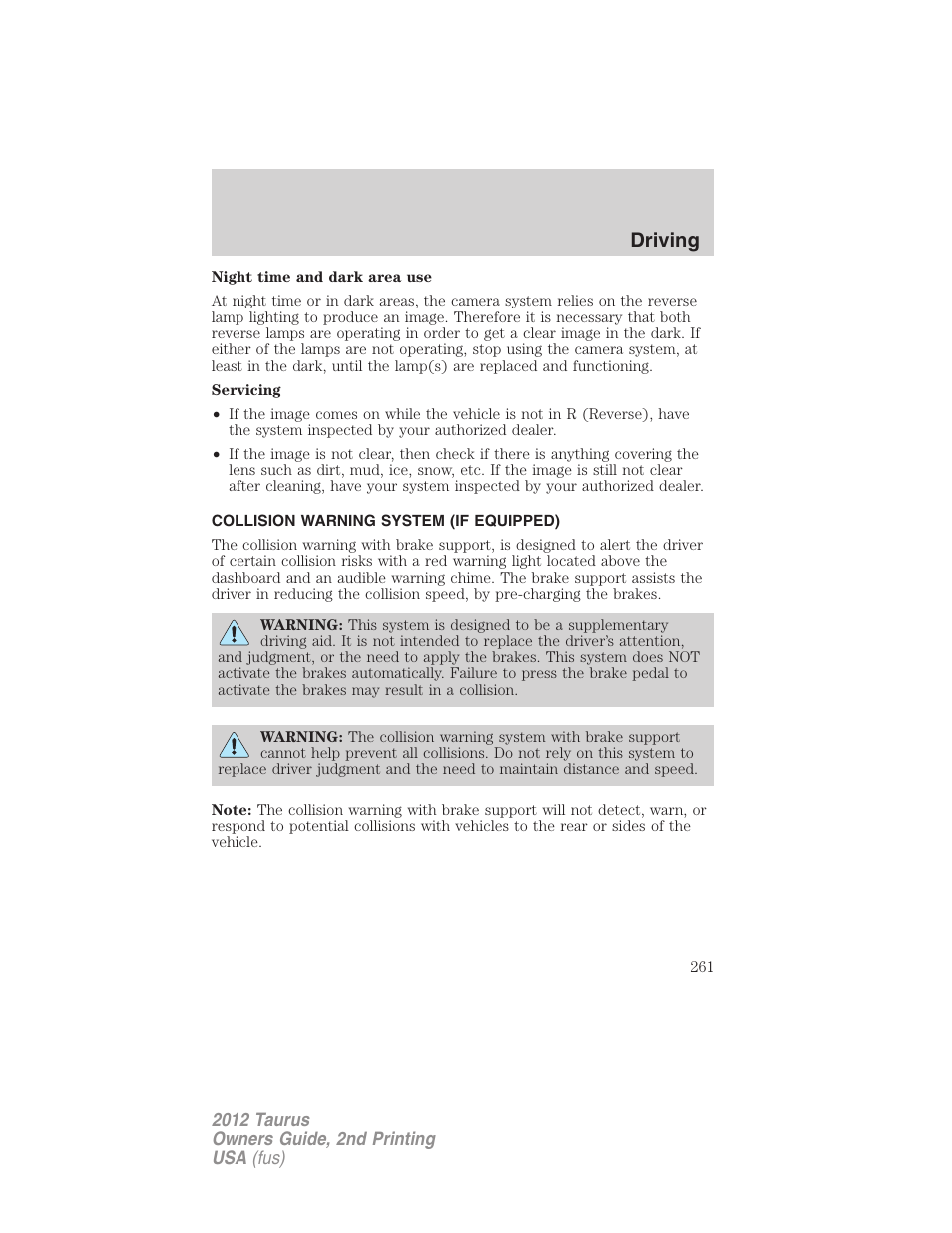 Collision warning system (if equipped), Driving | FORD 2012 Taurus v.2 User Manual | Page 261 / 406