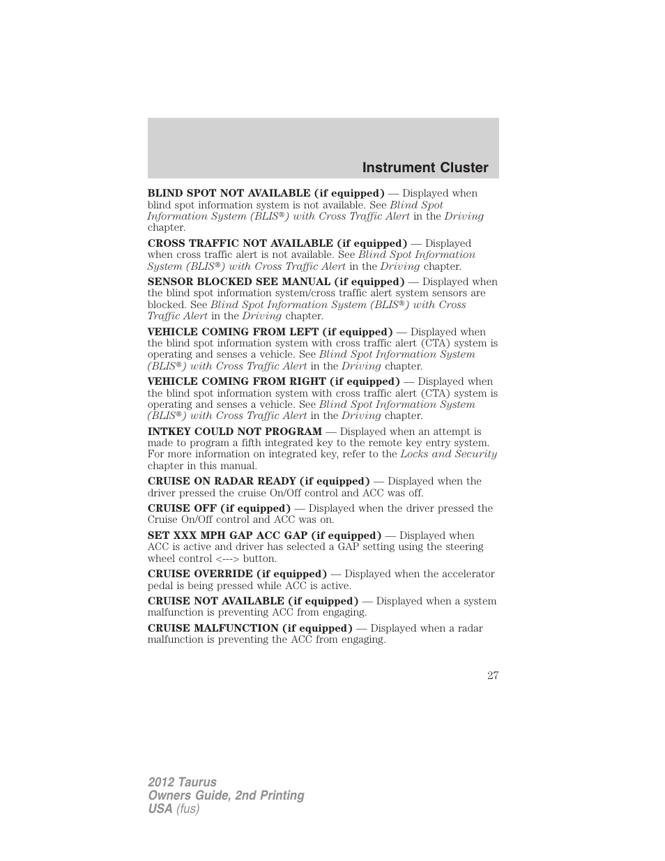 Instrument cluster | FORD 2012 Taurus v.2 User Manual | Page 27 / 406