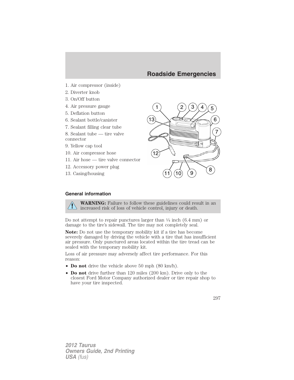 General information, Roadside emergencies | FORD 2012 Taurus v.2 User Manual | Page 297 / 406