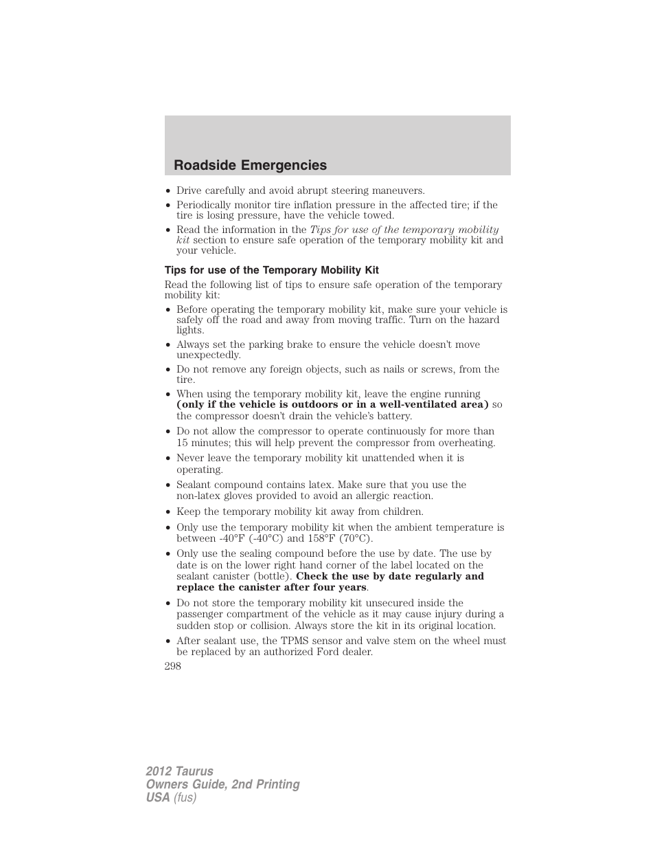 Tips for use of the temporary mobility kit, Roadside emergencies | FORD 2012 Taurus v.2 User Manual | Page 298 / 406