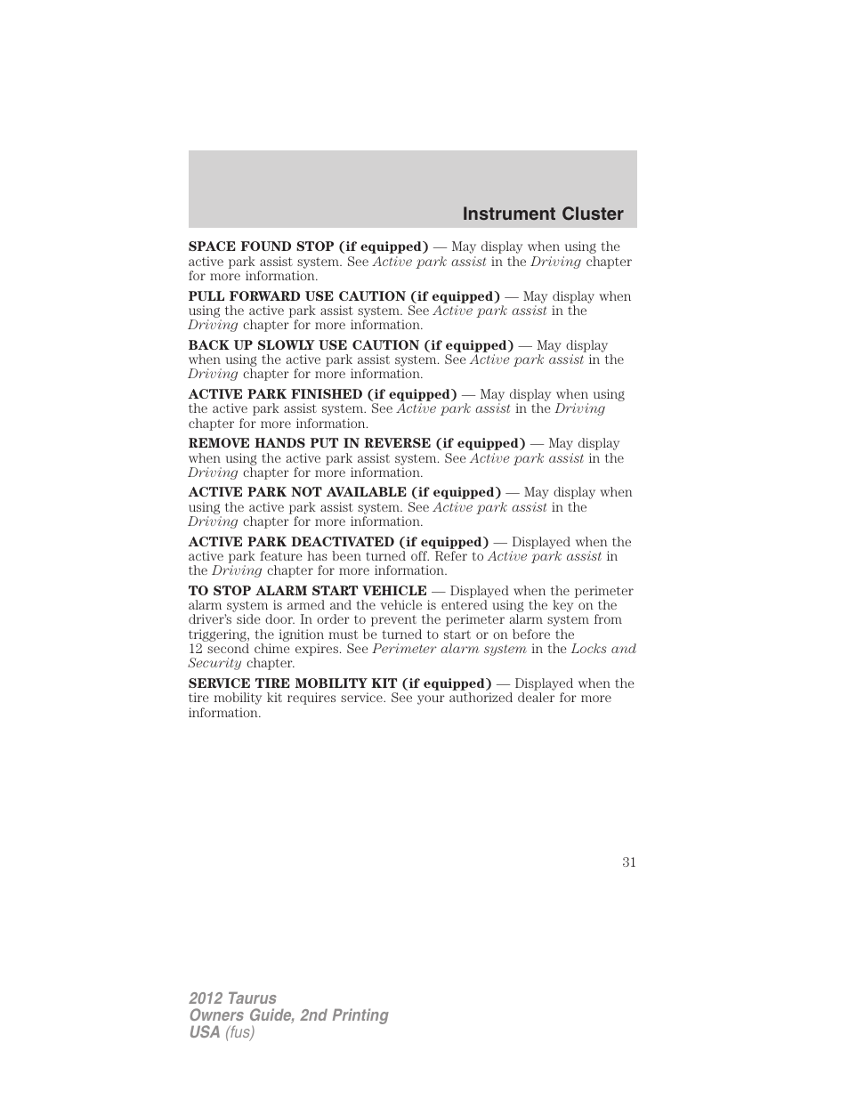 Instrument cluster | FORD 2012 Taurus v.2 User Manual | Page 31 / 406