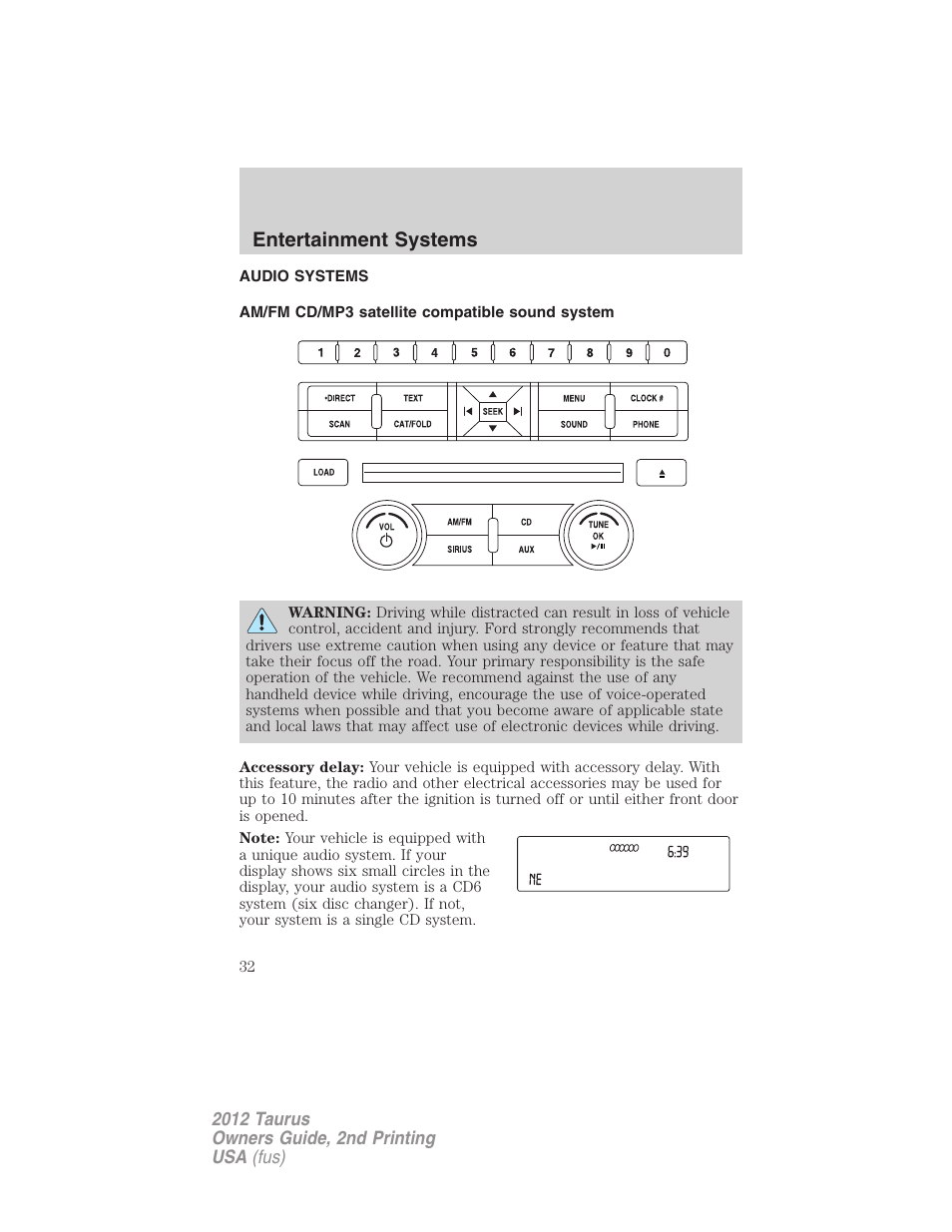 Entertainment systems, Audio systems, Am/fm cd/mp3 satellite compatible sound system | FORD 2012 Taurus v.2 User Manual | Page 32 / 406