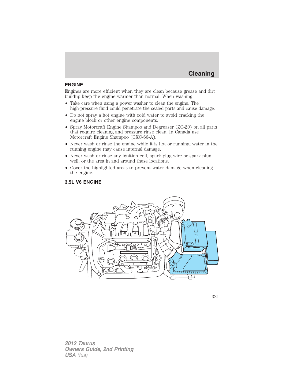 Engine, 5l v6 engine, Cleaning | FORD 2012 Taurus v.2 User Manual | Page 321 / 406