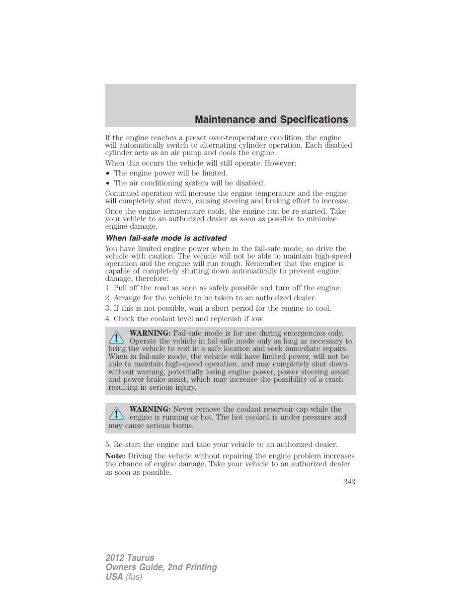 When fail-safe mode is activated, Maintenance and specifications | FORD 2012 Taurus v.2 User Manual | Page 343 / 406