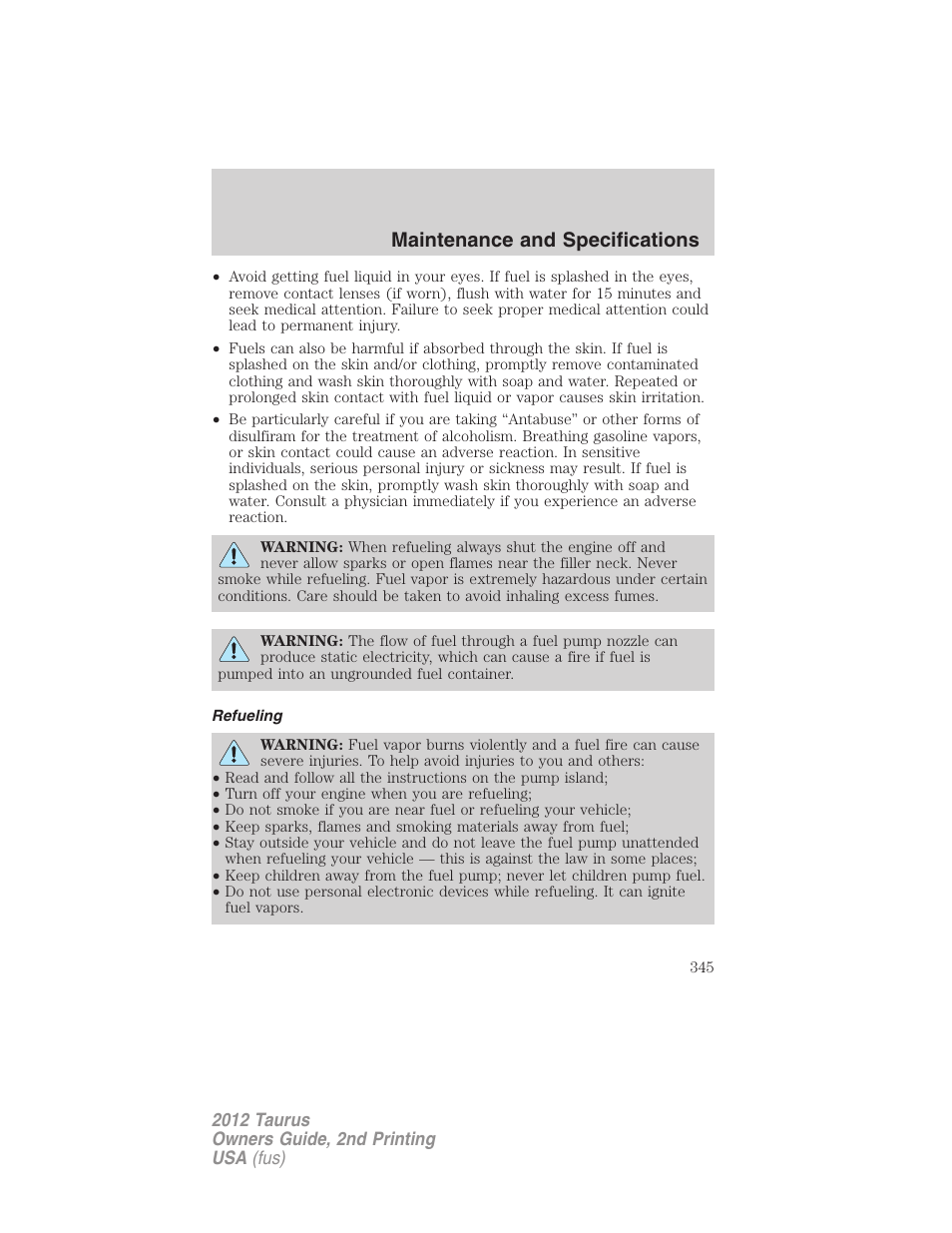 Refueling, Maintenance and specifications | FORD 2012 Taurus v.2 User Manual | Page 345 / 406