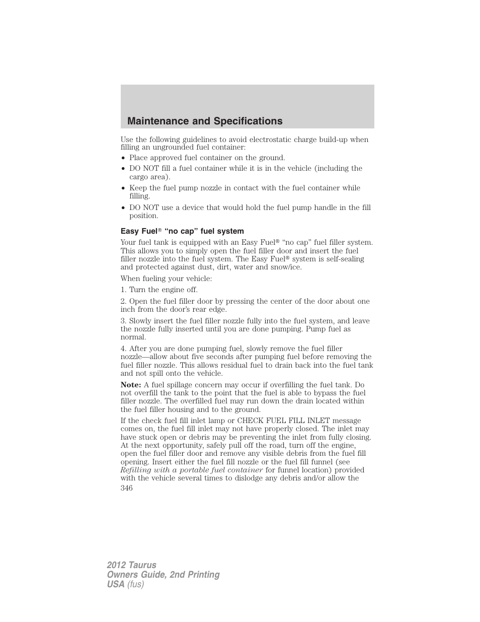 Easy fuel? “no cap” fuel system, Maintenance and specifications | FORD 2012 Taurus v.2 User Manual | Page 346 / 406