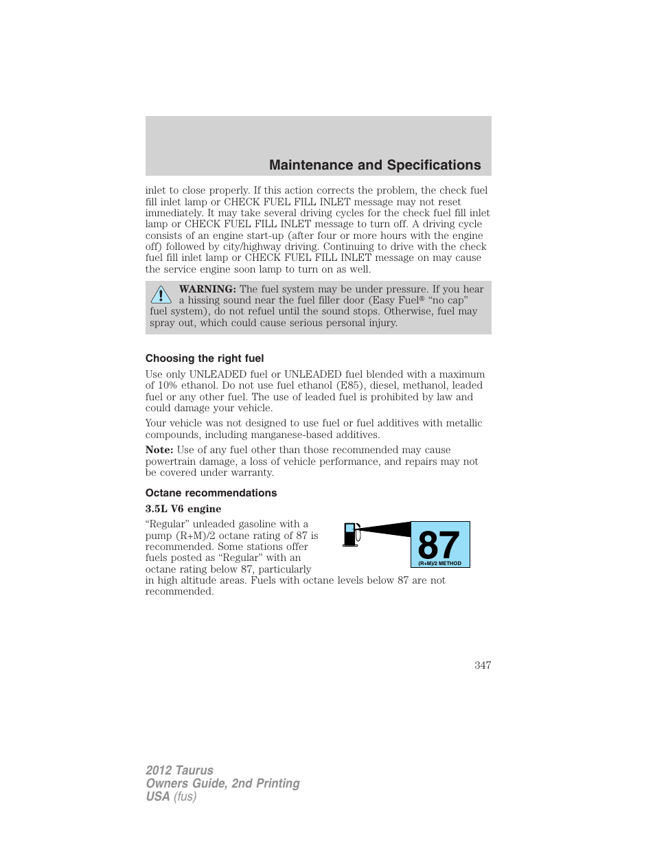 Choosing the right fuel, Octane recommendations | FORD 2012 Taurus v.2 User Manual | Page 347 / 406