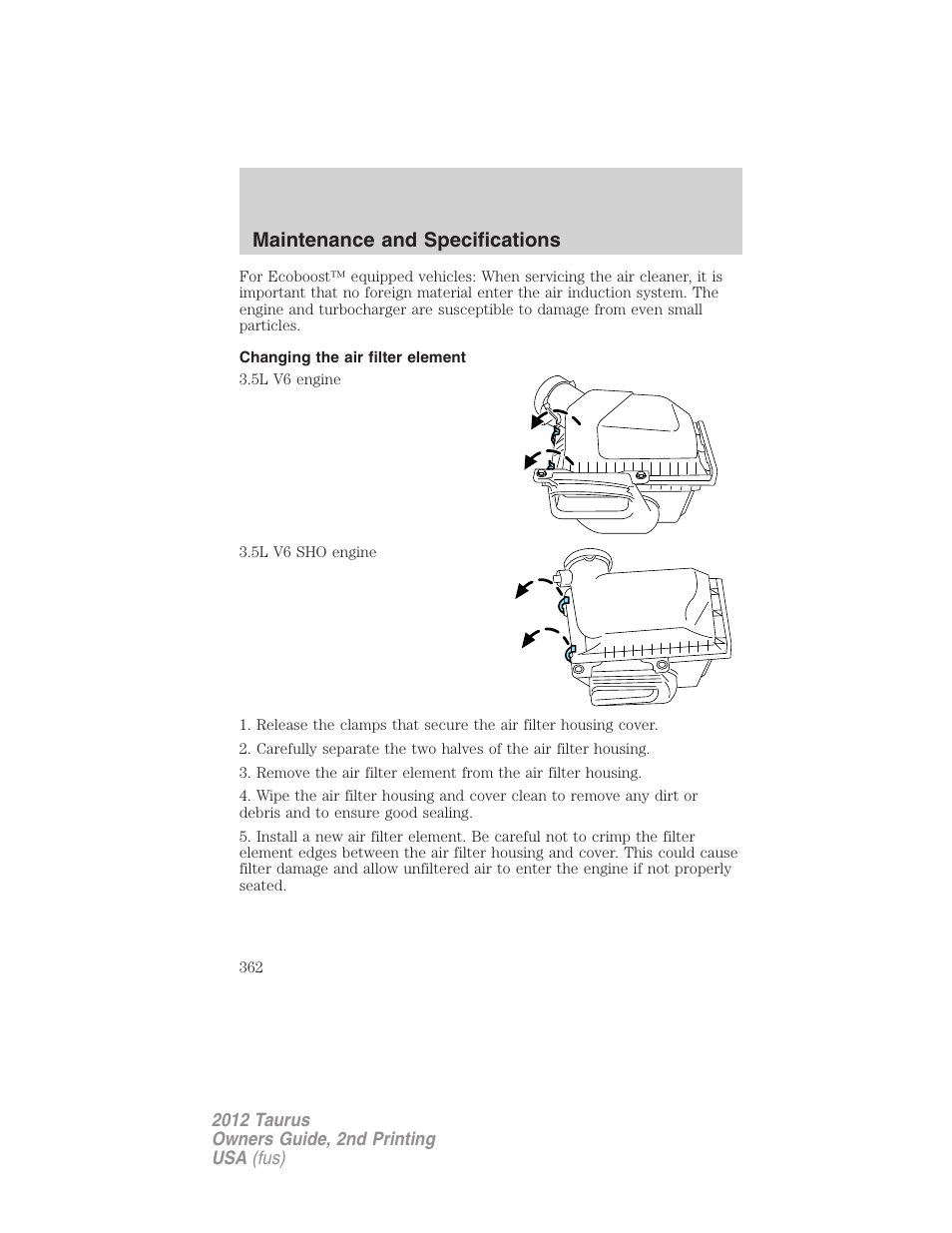Changing the air filter element, Maintenance and specifications | FORD 2012 Taurus v.2 User Manual | Page 362 / 406