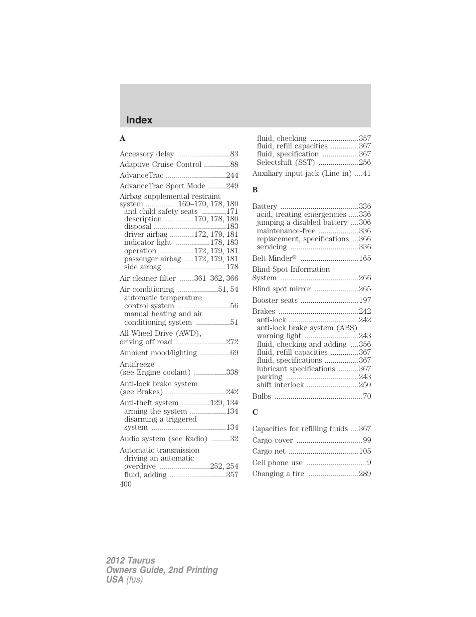 Index | FORD 2012 Taurus v.2 User Manual | Page 400 / 406