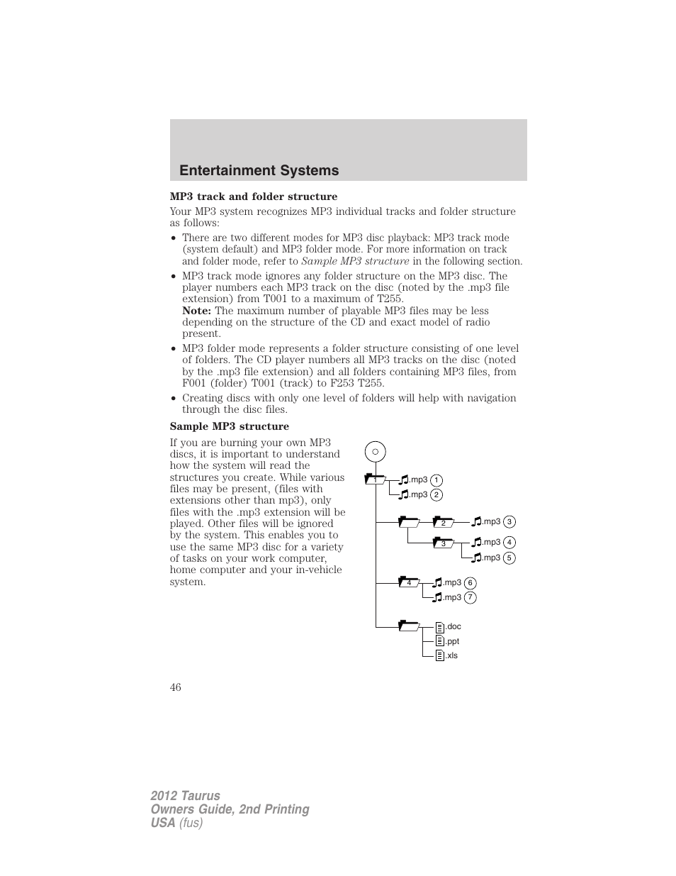 Entertainment systems | FORD 2012 Taurus v.2 User Manual | Page 46 / 406