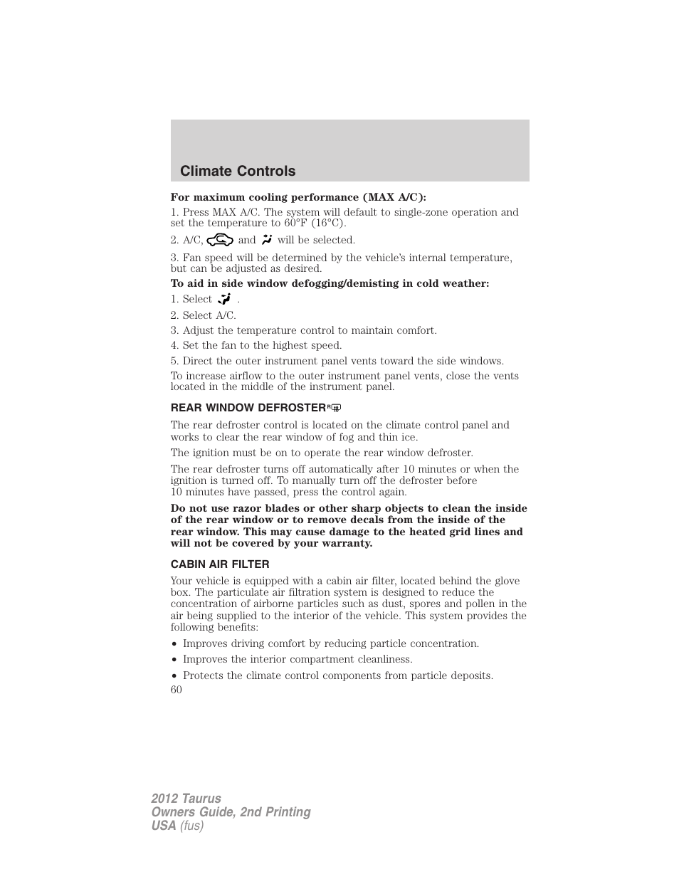 Rear window defroster, Cabin air filter, Climate controls | FORD 2012 Taurus v.2 User Manual | Page 60 / 406
