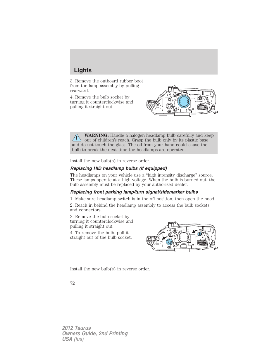 Replacing hid headlamp bulbs (if equipped), Lights | FORD 2012 Taurus v.2 User Manual | Page 72 / 406