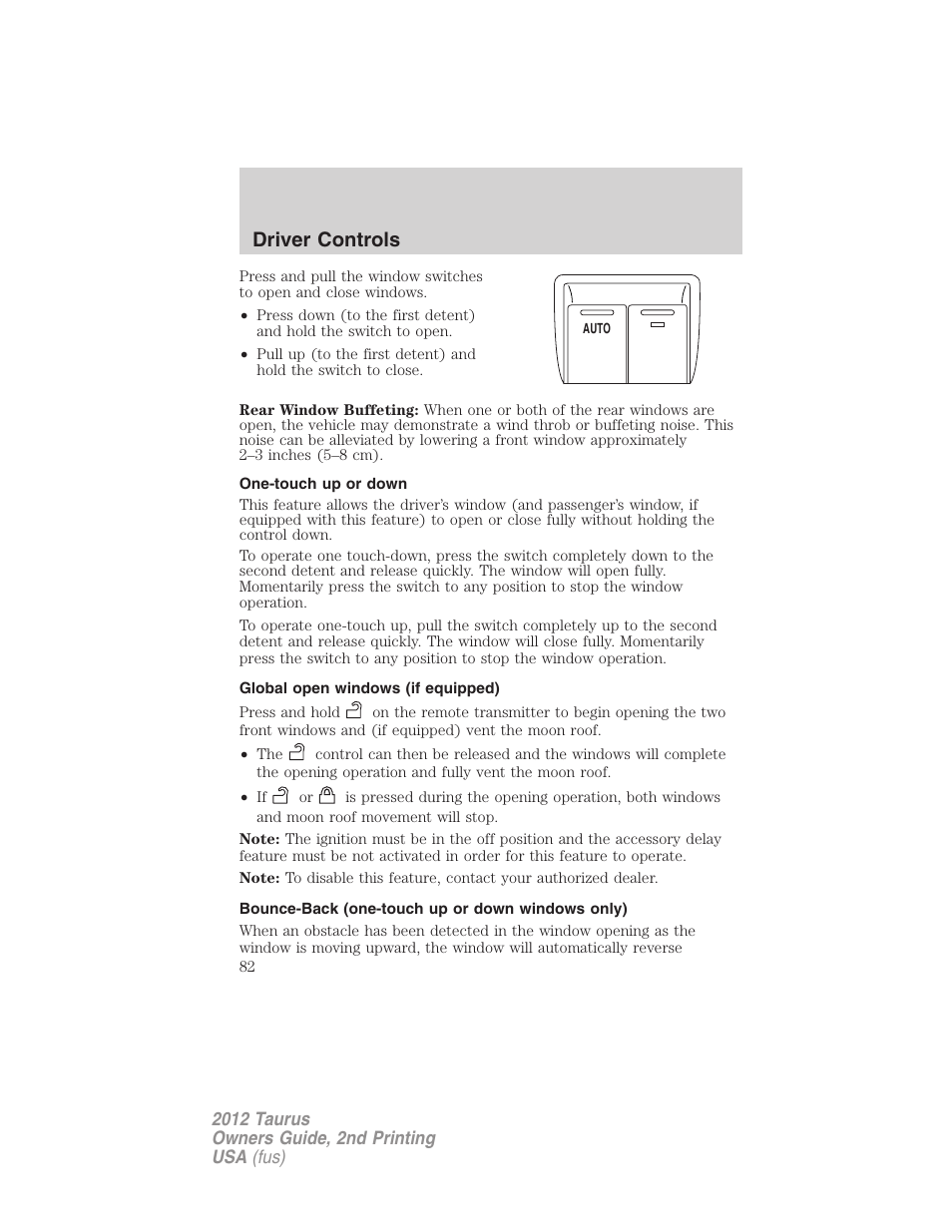 One-touch up or down, Global open windows (if equipped), Bounce-back (one-touch up or down windows only) | Driver controls | FORD 2012 Taurus v.2 User Manual | Page 82 / 406