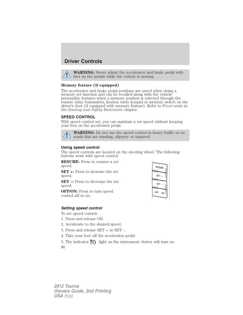Speed control, Using speed control, Setting speed control | Driver controls | FORD 2012 Taurus v.2 User Manual | Page 86 / 406