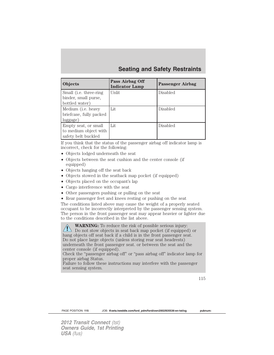 Seating and safety restraints | FORD 2012 Transit Connect User Manual | Page 115 / 299