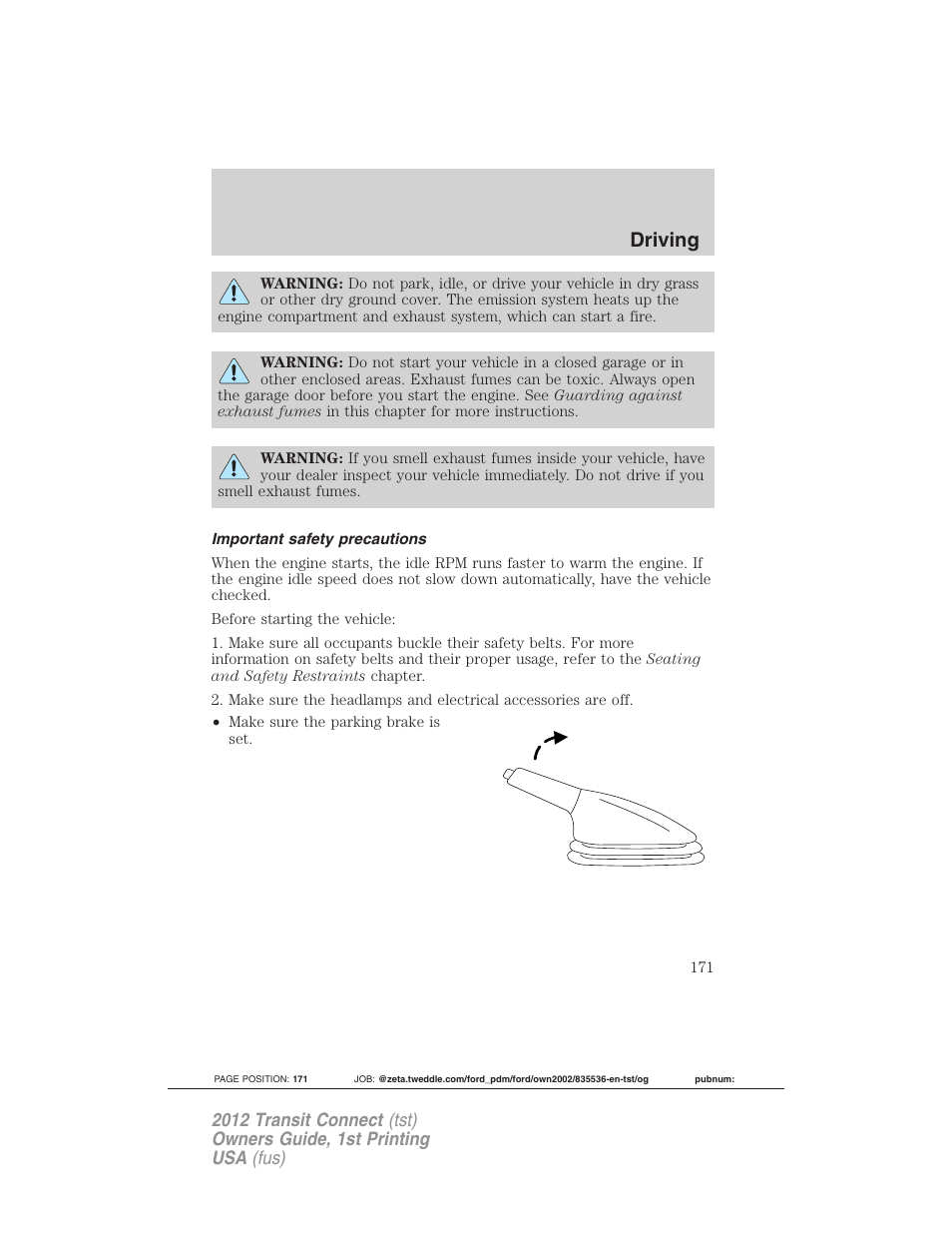 Important safety precautions, Driving | FORD 2012 Transit Connect User Manual | Page 171 / 299