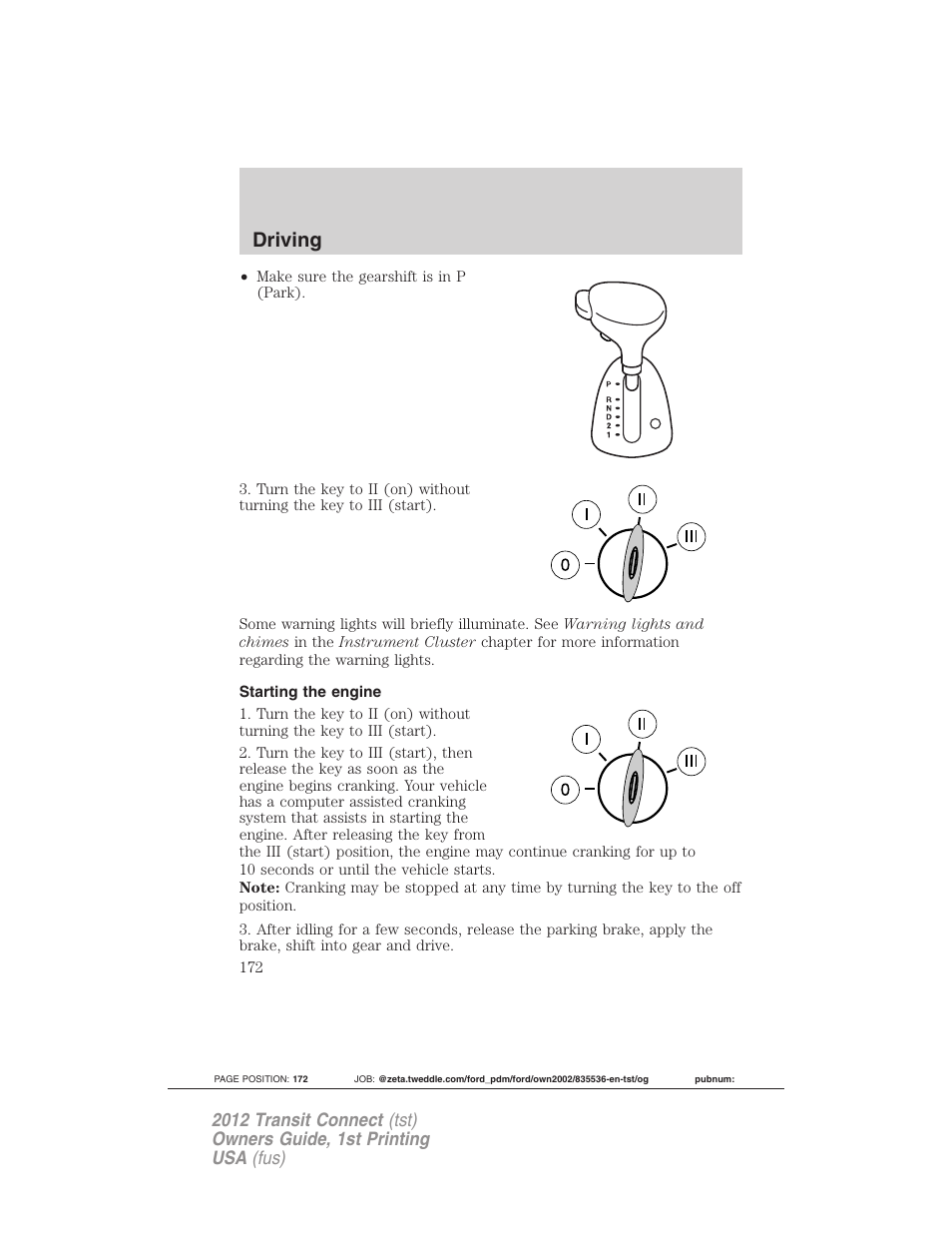 Starting the engine, Driving | FORD 2012 Transit Connect User Manual | Page 172 / 299