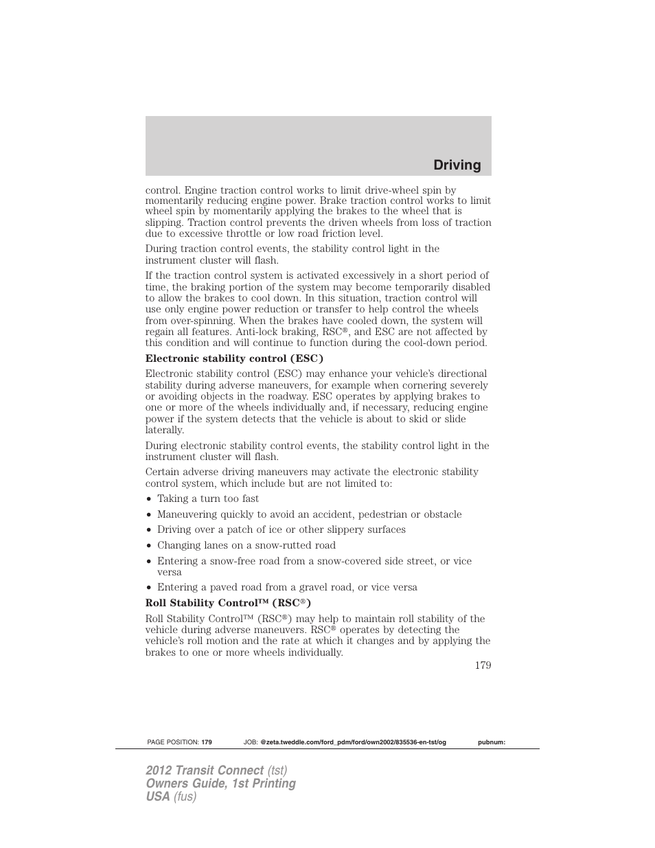Driving | FORD 2012 Transit Connect User Manual | Page 179 / 299
