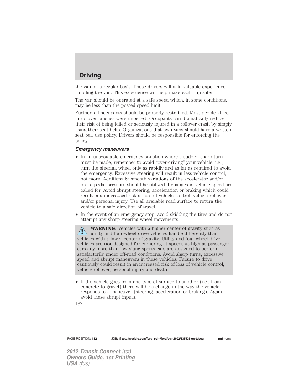 Emergency maneuvers, Driving | FORD 2012 Transit Connect User Manual | Page 182 / 299