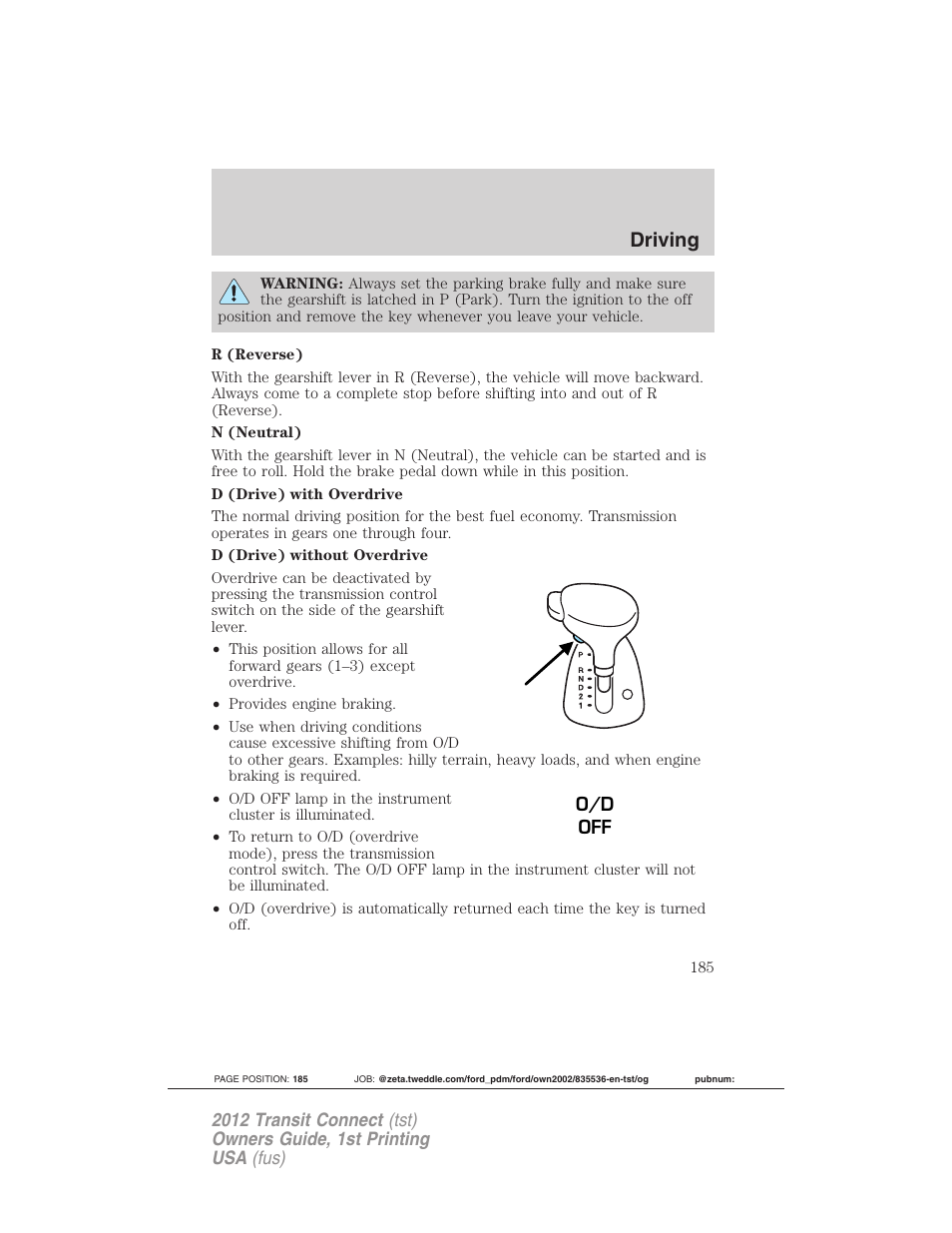 Driving | FORD 2012 Transit Connect User Manual | Page 185 / 299