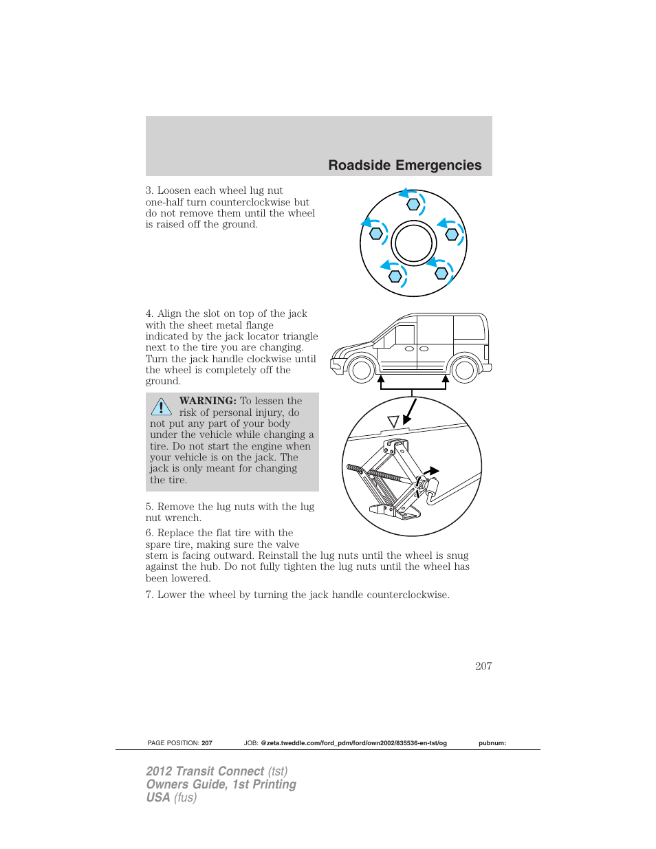 Roadside emergencies | FORD 2012 Transit Connect User Manual | Page 207 / 299