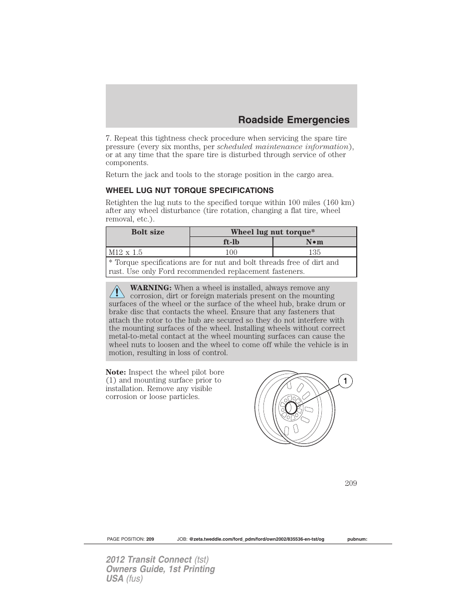 Wheel lug nut torque specifications, Wheel lug nut torque, Roadside emergencies | FORD 2012 Transit Connect User Manual | Page 209 / 299