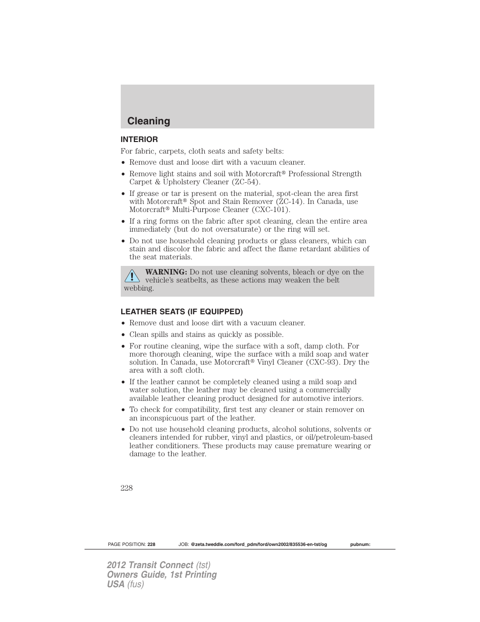 Interior, Leather seats (if equipped), Cleaning | FORD 2012 Transit Connect User Manual | Page 228 / 299