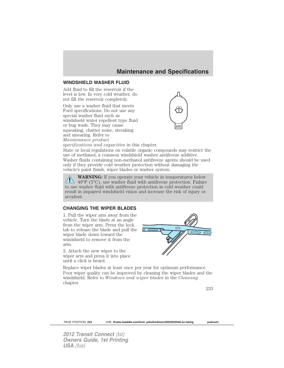 Windshield washer fluid, Changing the wiper blades, Maintenance and specifications | FORD 2012 Transit Connect User Manual | Page 233 / 299