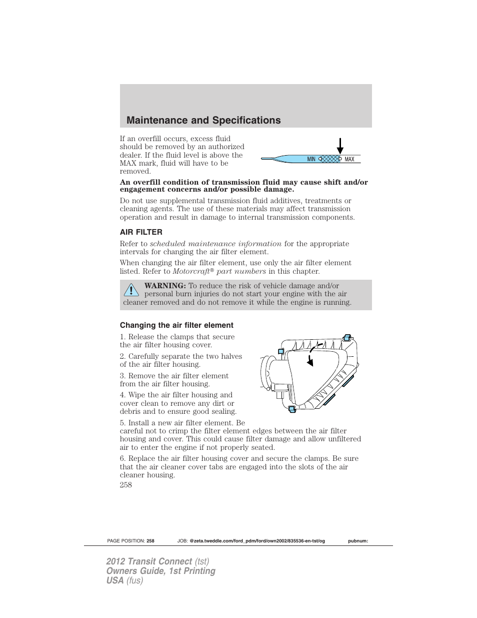 Air filter, Changing the air filter element, Air filter(s) | Maintenance and specifications | FORD 2012 Transit Connect User Manual | Page 258 / 299