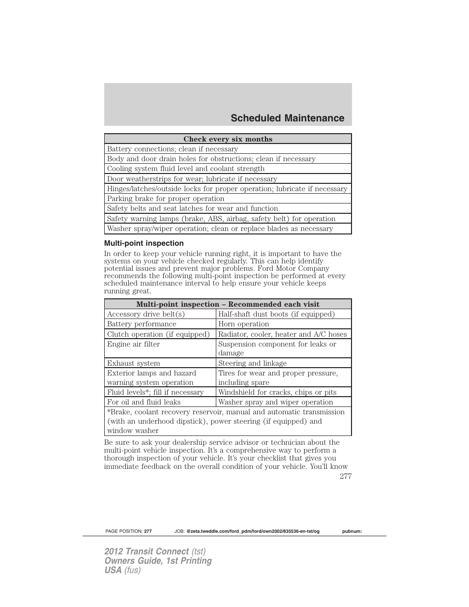 Multi-point inspection, Scheduled maintenance | FORD 2012 Transit Connect User Manual | Page 277 / 299
