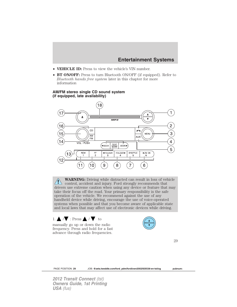 Entertainment systems | FORD 2012 Transit Connect User Manual | Page 29 / 299