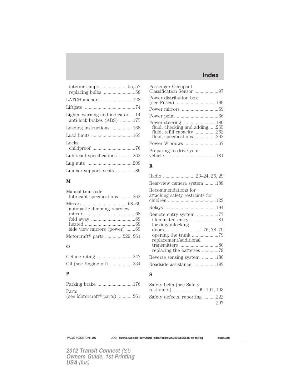 Index | FORD 2012 Transit Connect User Manual | Page 297 / 299