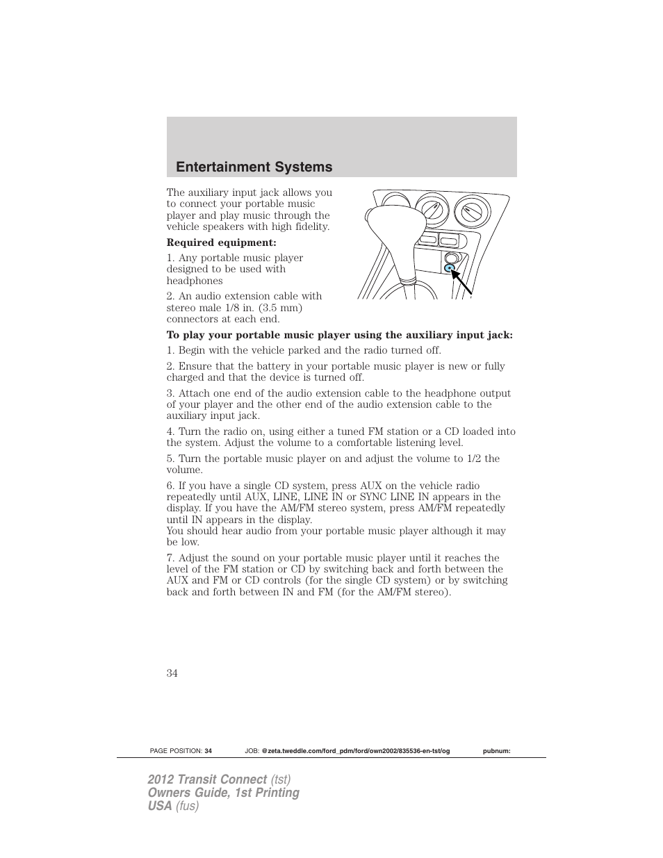 Entertainment systems | FORD 2012 Transit Connect User Manual | Page 34 / 299