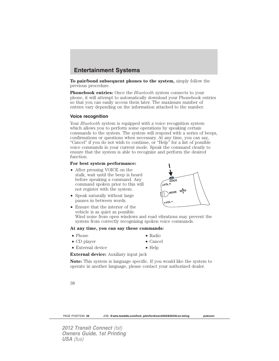 Voice recognition, Entertainment systems | FORD 2012 Transit Connect User Manual | Page 38 / 299