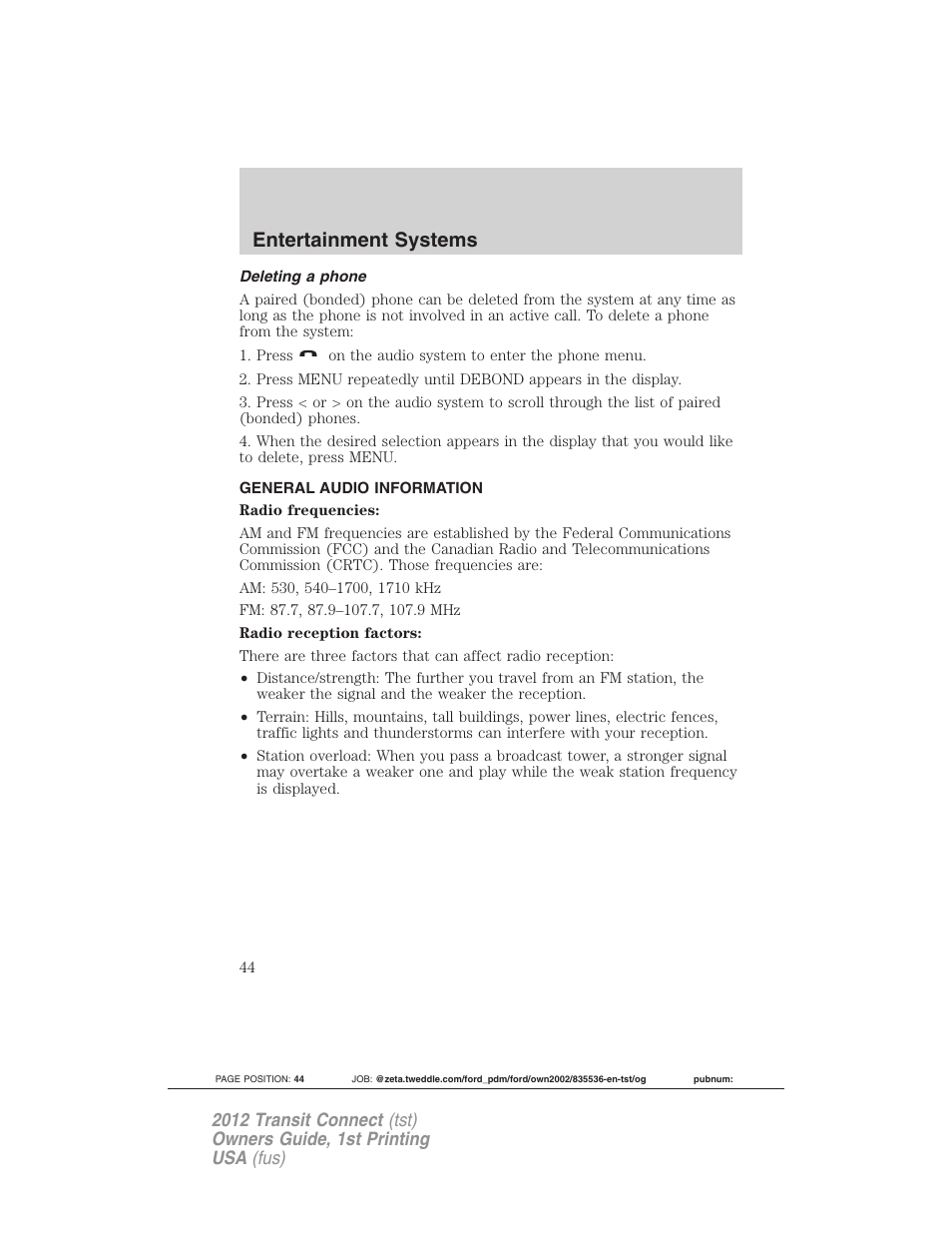 Deleting a phone, General audio information, Entertainment systems | FORD 2012 Transit Connect User Manual | Page 44 / 299