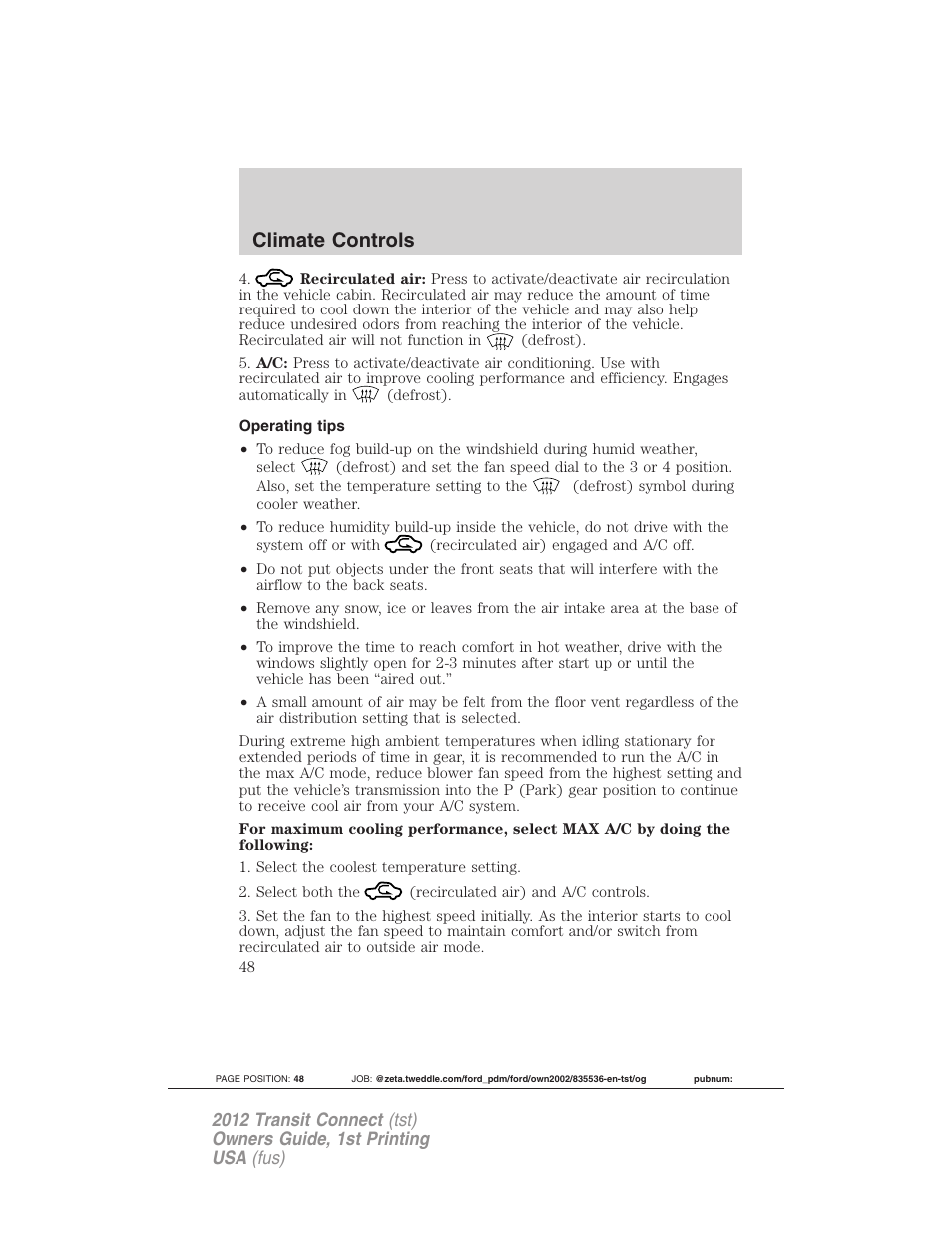 Operating tips, Climate controls | FORD 2012 Transit Connect User Manual | Page 48 / 299