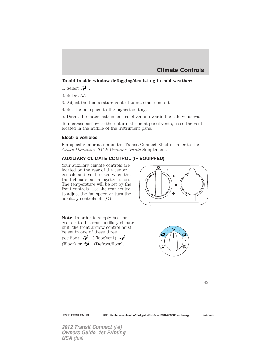 Electric vehicles, Auxiliary climate control (if equipped), Climate controls | FORD 2012 Transit Connect User Manual | Page 49 / 299