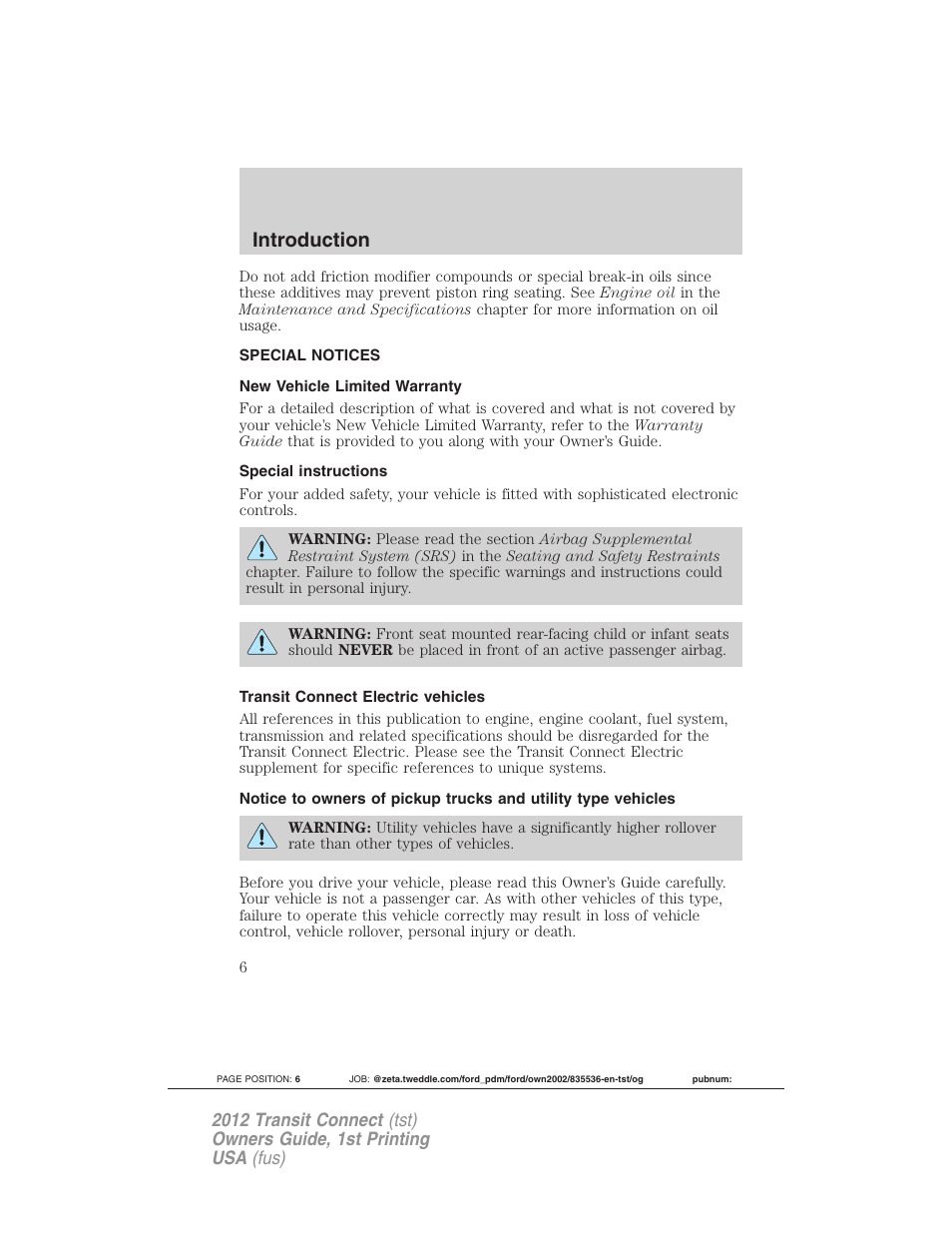 Special notices, New vehicle limited warranty, Special instructions | Transit connect electric vehicles, Introduction | FORD 2012 Transit Connect User Manual | Page 6 / 299