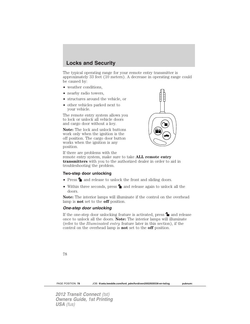 Two-step door unlocking, One-step door unlocking, Locks and security | FORD 2012 Transit Connect User Manual | Page 78 / 299
