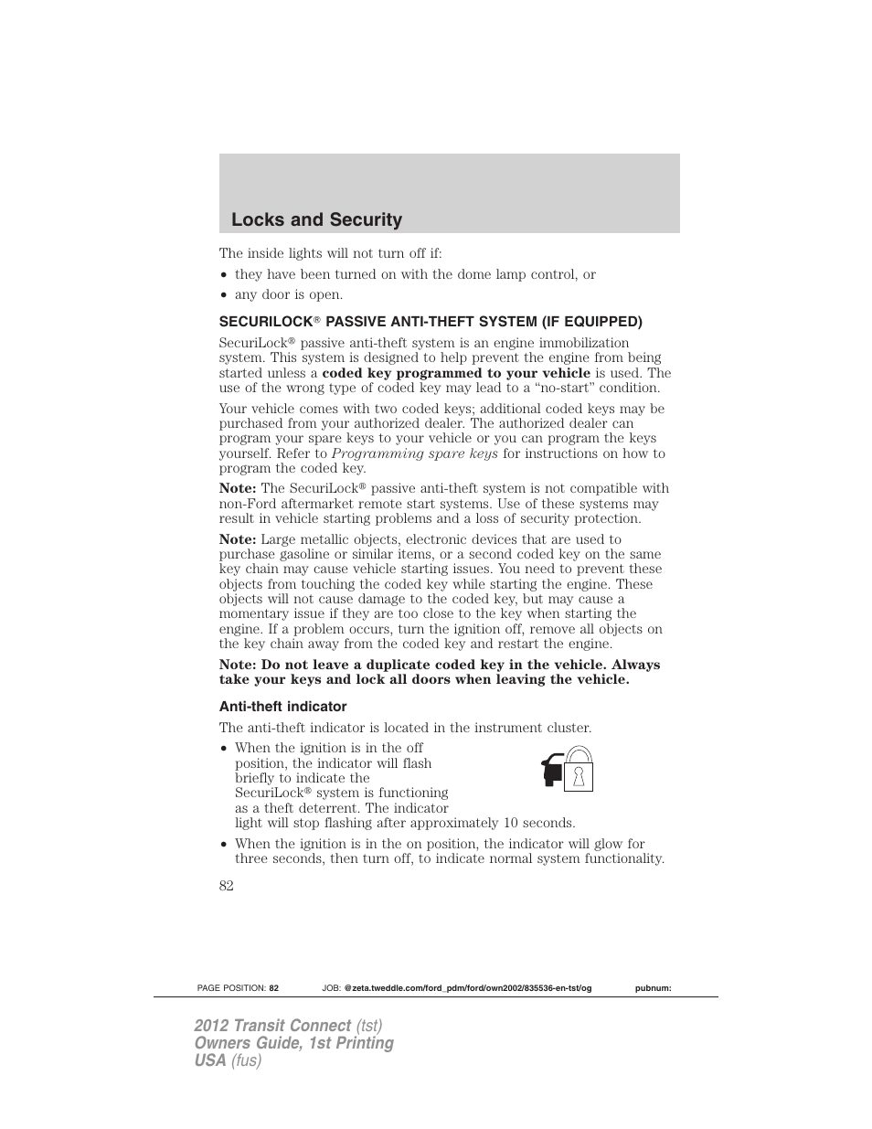Securilock passive anti-theft system (if equipped), Anti-theft indicator, Anti-theft system | Locks and security | FORD 2012 Transit Connect User Manual | Page 82 / 299