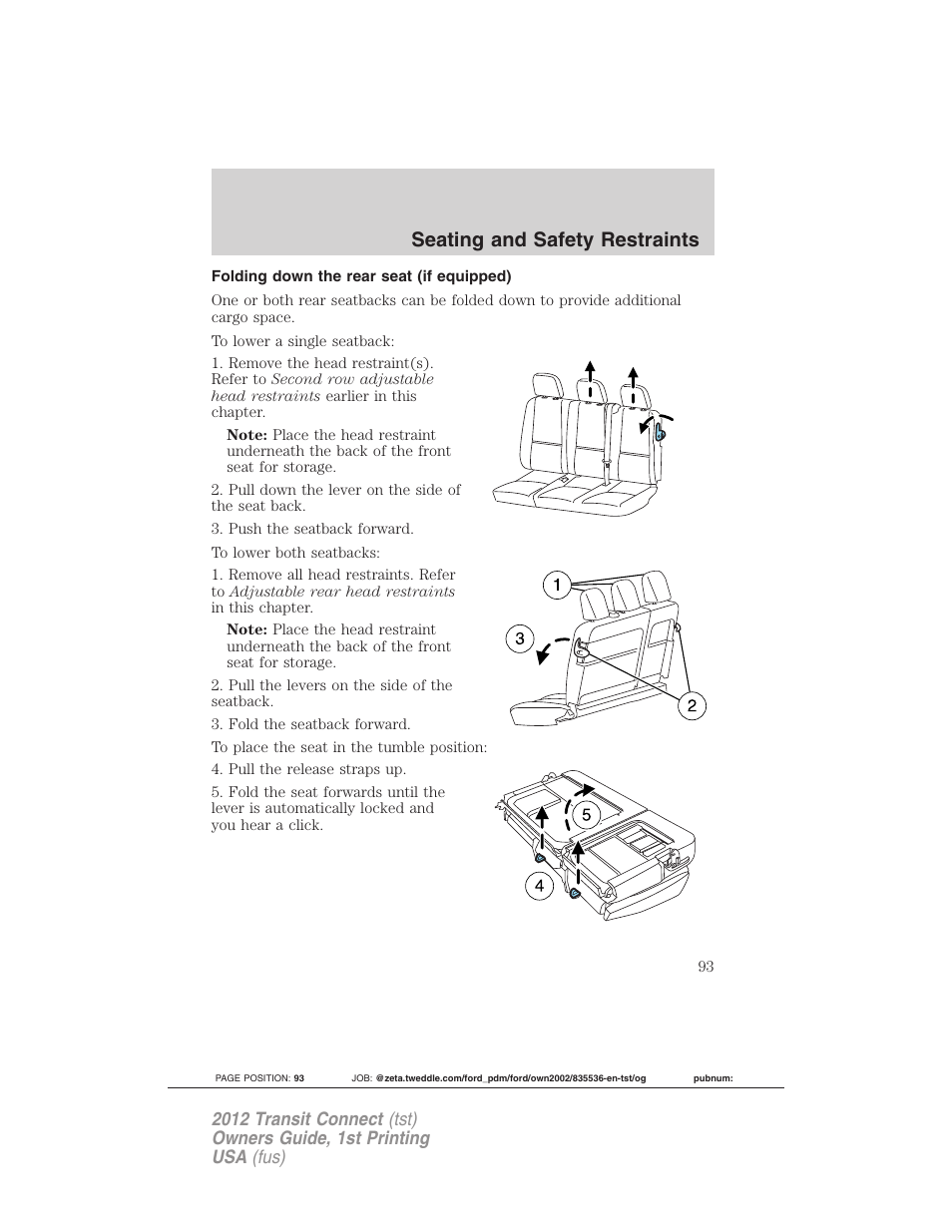 Folding down the rear seat (if equipped), Seating and safety restraints | FORD 2012 Transit Connect User Manual | Page 93 / 299