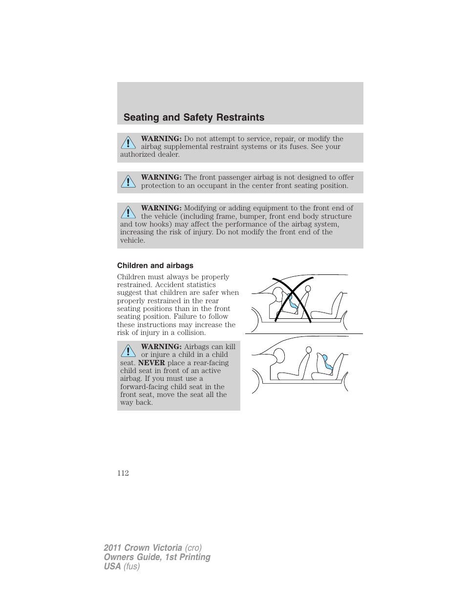 Children and airbags, Seating and safety restraints | FORD 2011 Crown Victoria v.1 User Manual | Page 112 / 331