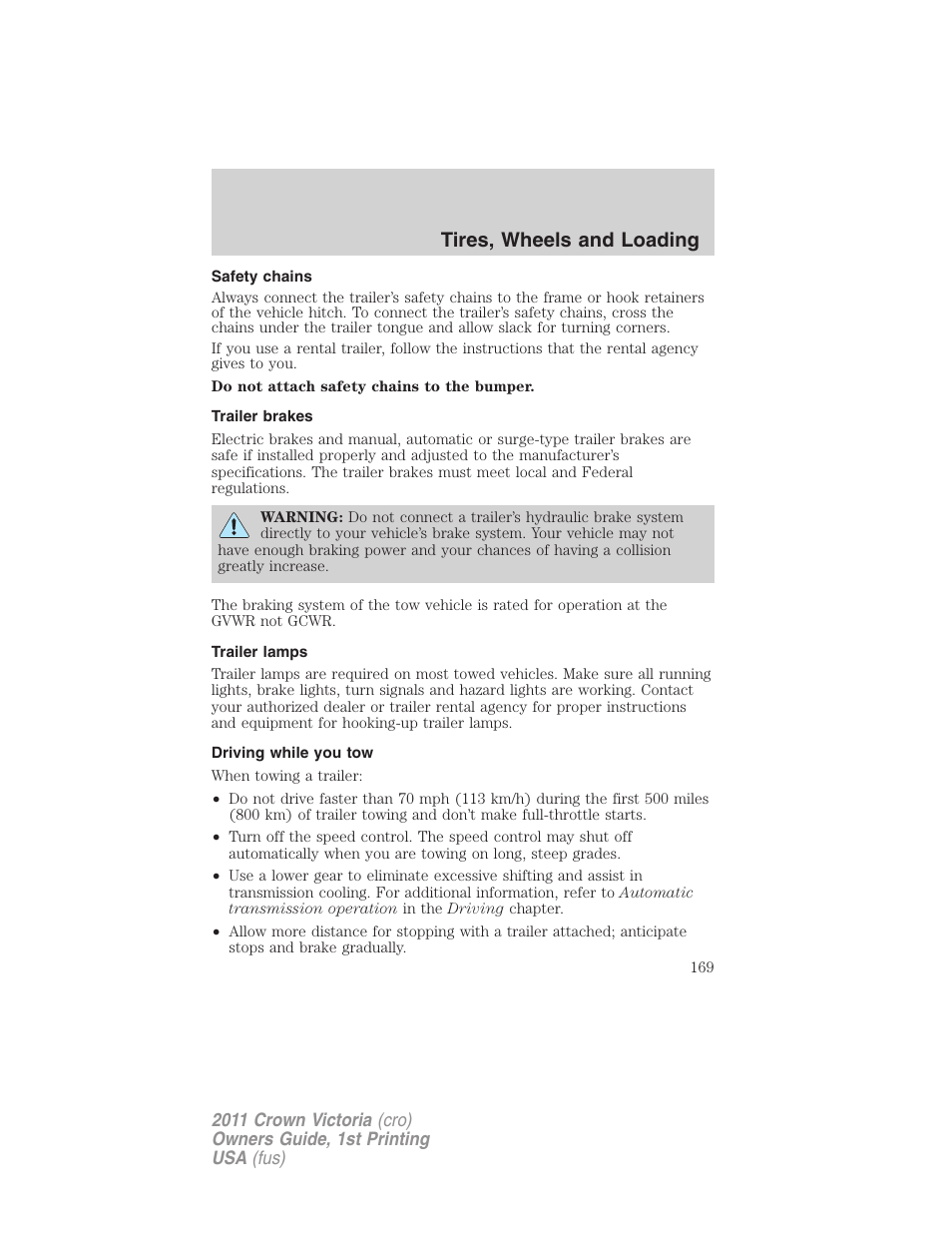 Safety chains, Trailer brakes, Trailer lamps | Driving while you tow, Tires, wheels and loading | FORD 2011 Crown Victoria v.1 User Manual | Page 169 / 331