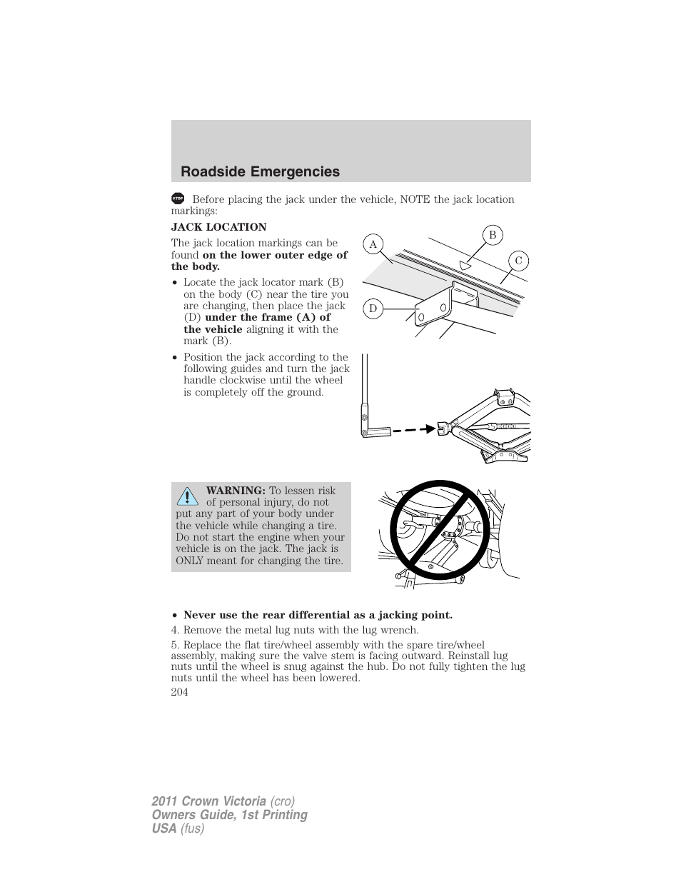 Roadside emergencies | FORD 2011 Crown Victoria v.1 User Manual | Page 204 / 331