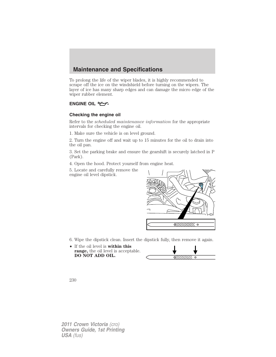 Engine oil, Checking the engine oil, Maintenance and specifications | FORD 2011 Crown Victoria v.1 User Manual | Page 230 / 331