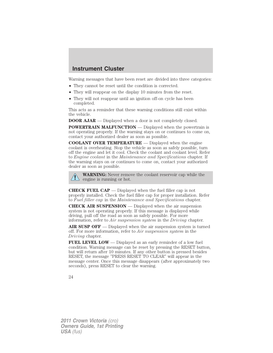 Instrument cluster | FORD 2011 Crown Victoria v.1 User Manual | Page 24 / 331