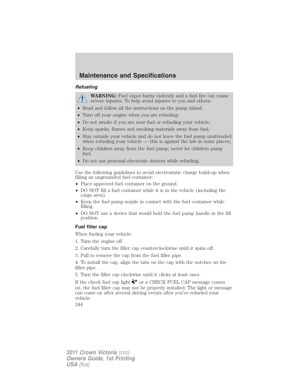 Refueling, Fuel filler cap, Maintenance and specifications | FORD 2011 Crown Victoria v.1 User Manual | Page 244 / 331