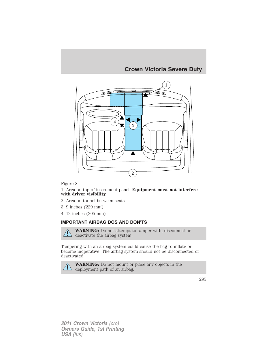 Important airbag dos and don’ts, Crown victoria severe duty | FORD 2011 Crown Victoria v.1 User Manual | Page 295 / 331