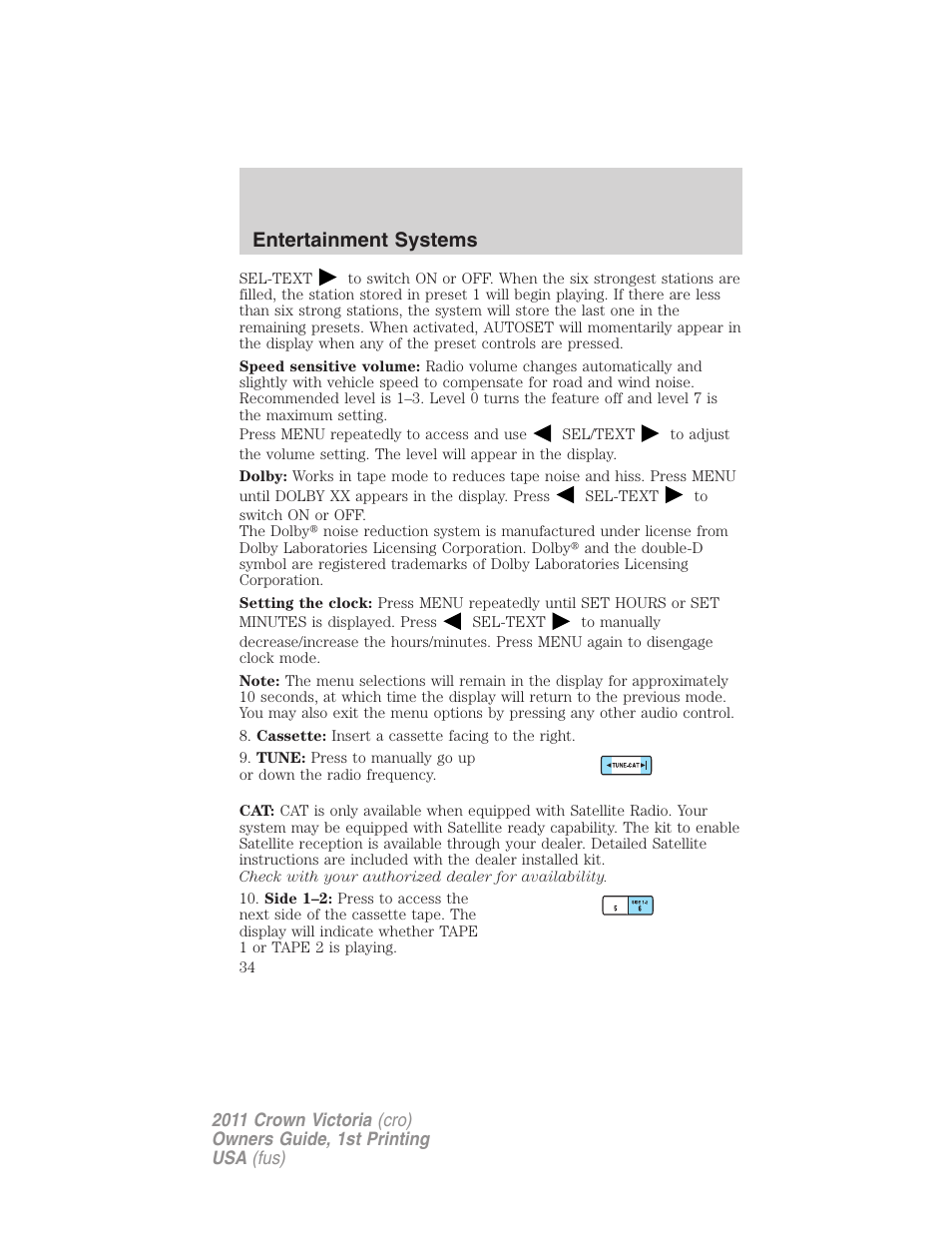 Entertainment systems | FORD 2011 Crown Victoria v.1 User Manual | Page 34 / 331